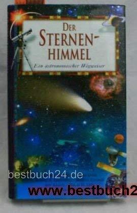 Der Sternenhimmelein Astronomischer Wegweiser