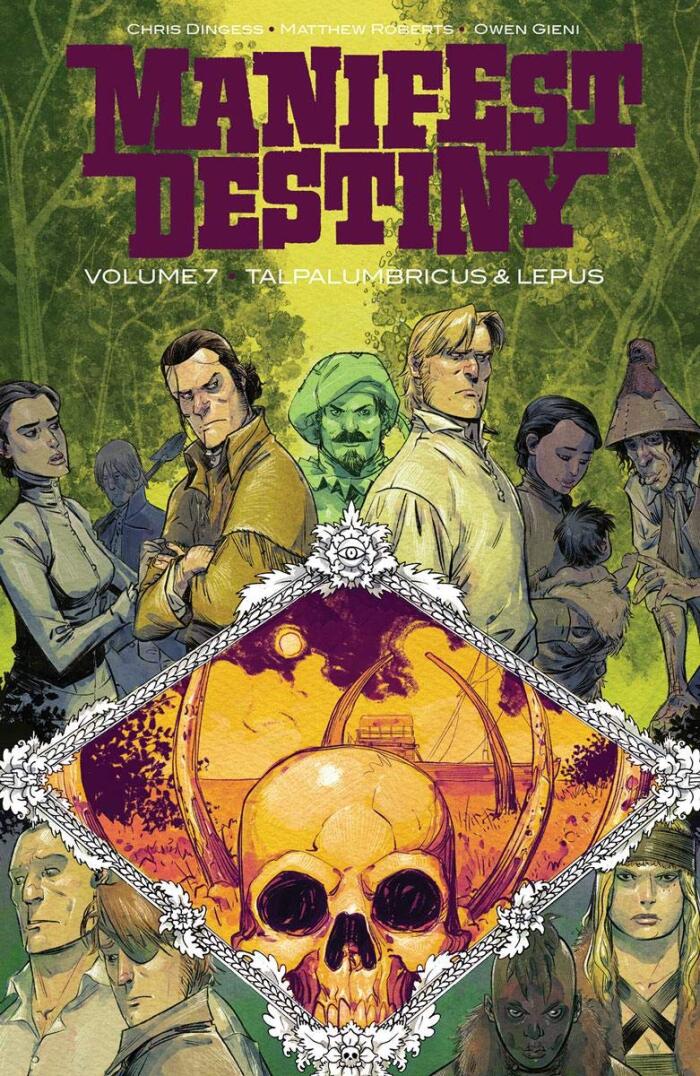 Manifest Destiny (Volume 7): Talpa Lumbricus & Lepus