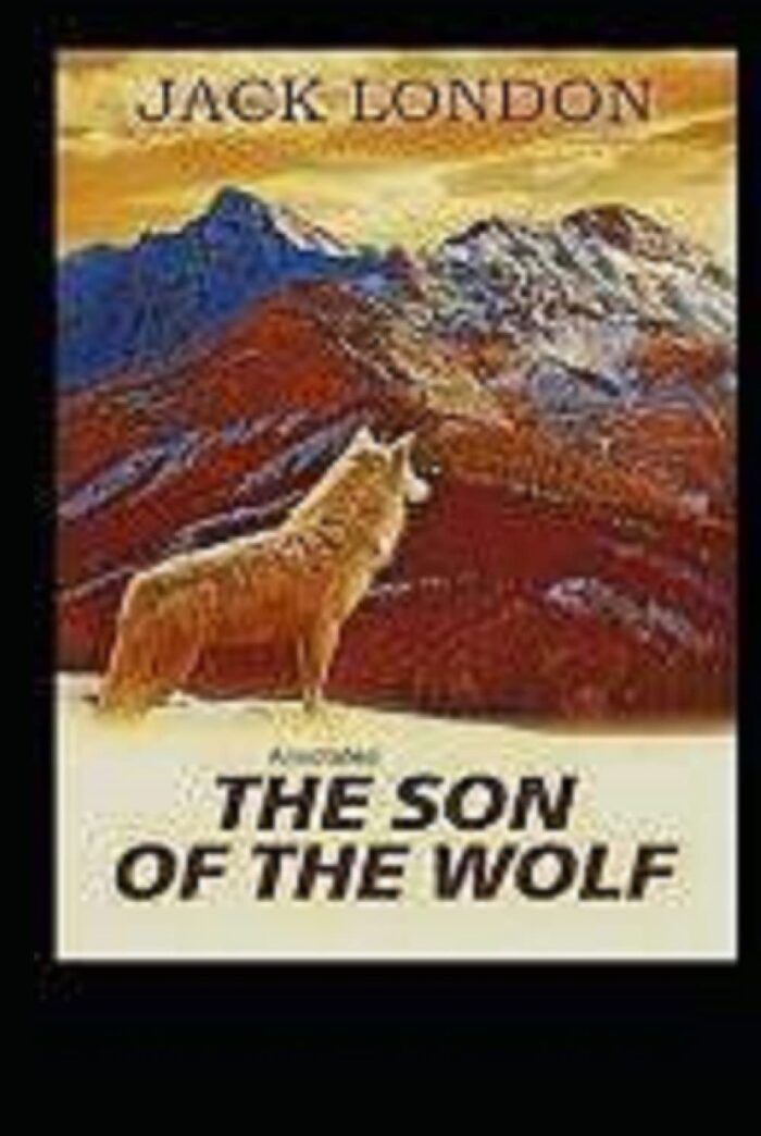 The Son of the Wolf Annotated