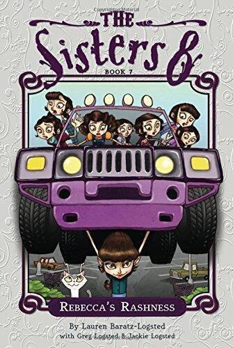 Rebecca's Rashness (The Sisters Eight) by Lauren Baratz-Logsted