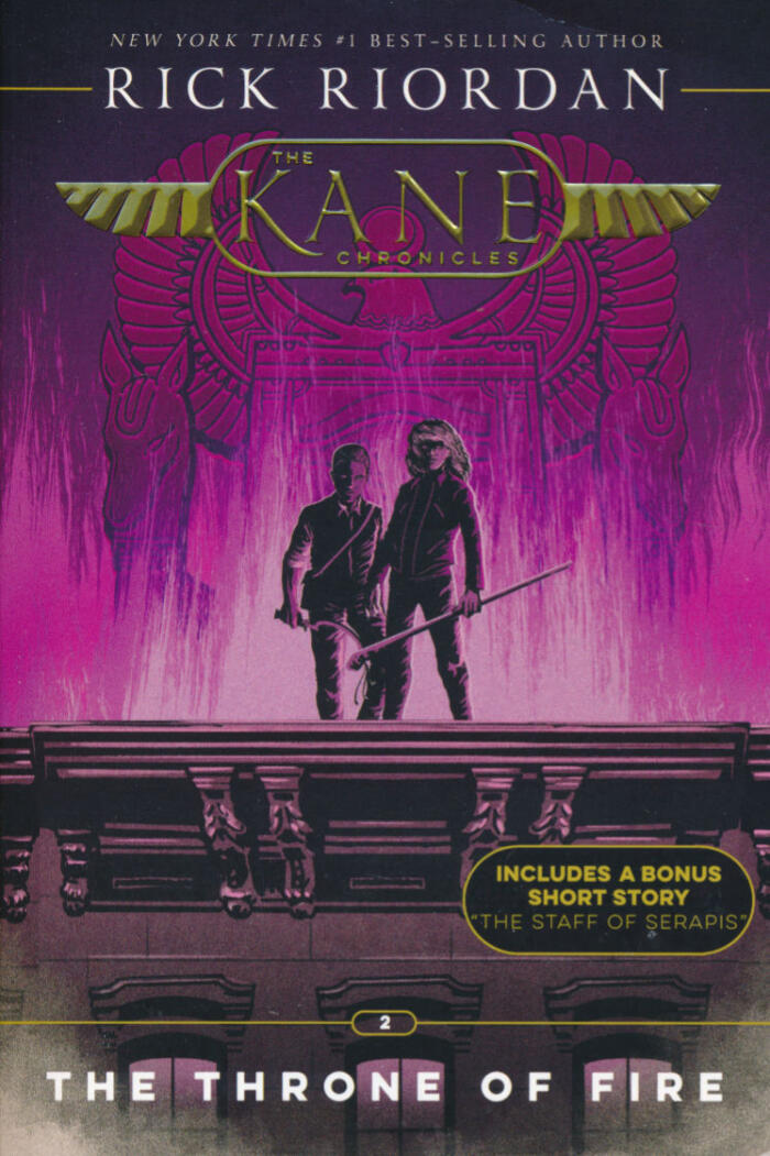 The Throne of Fire: Includes a Bonus Short Story the Staff of Serapis