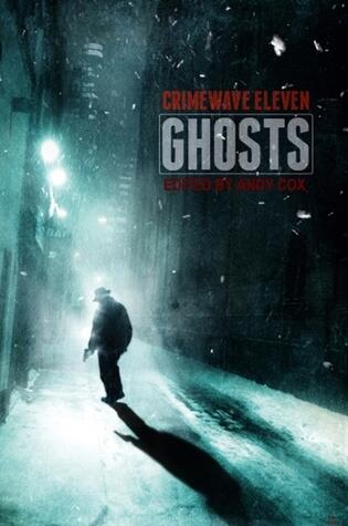 Crimewave (Volume 11): Ghosts