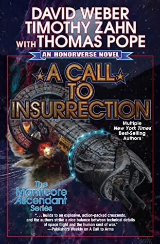 A Call to Insurrection (Book IV of Manticore Ascendant)