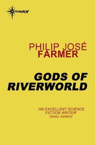 Gods of Riverworld