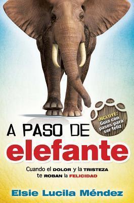 A paso de elefante / At an Elephant's Pace