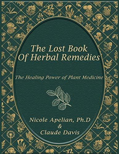 The Lost Book of Herbal Remedies