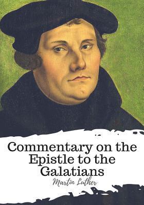 Commentary on the Epistle to the Galatians