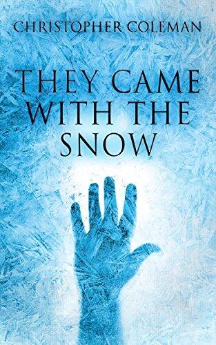 They Came with the Snow