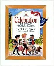 Celebration: The Story of American Holidays