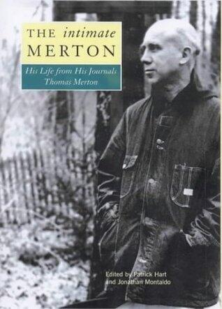 The Intimate Merton: His Life from His Journals