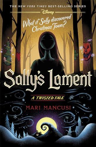 Sally's Lament: A Twisted Tale