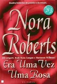 Era Uma Vez Uma Rosa