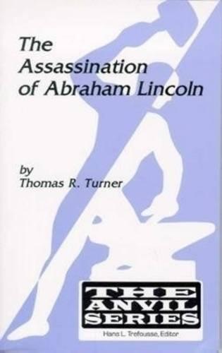 The Assassination of Abraham Lincoln