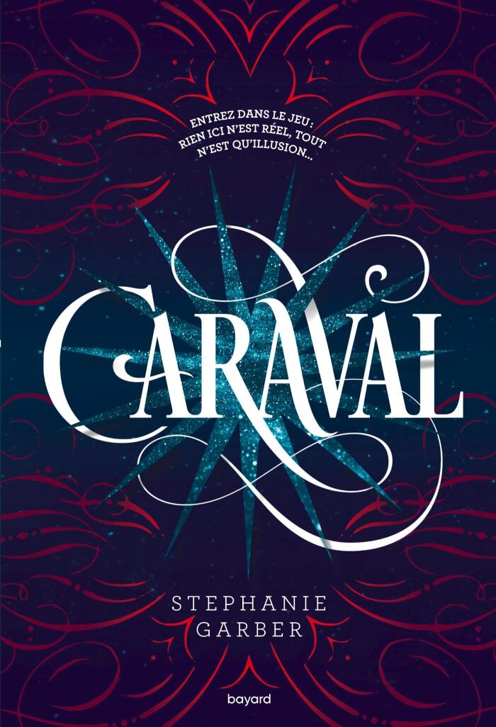 Caraval, Tome 01 : Caraval
