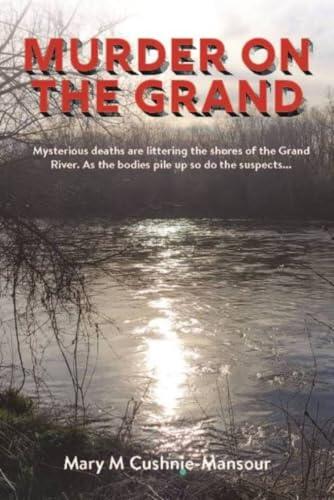 Murder on the Grand