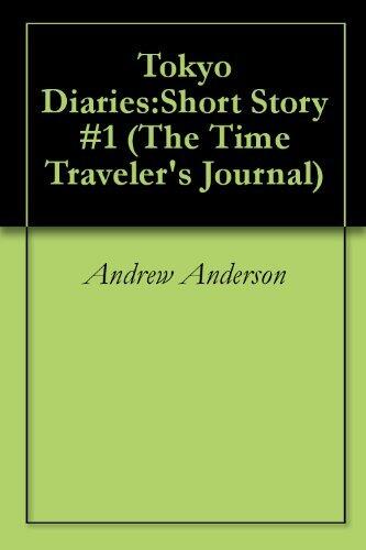 Tokyo Diaries:Short Story #1