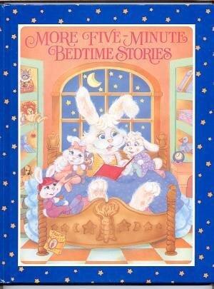 More Five-Minute Bedtime Stories