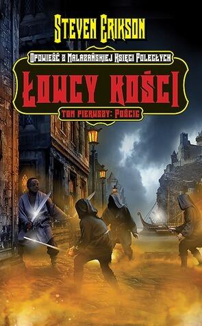 Łowcy Kości. Tom 1. Pościg