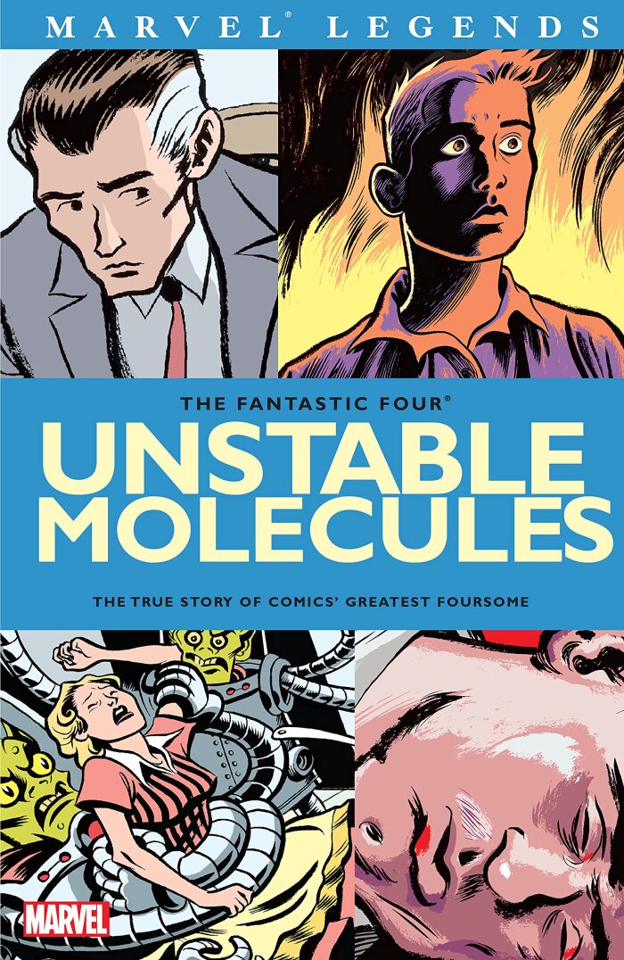 Fantastic Four: Unstable Molecules (Startling Stories: Fantastic Four - Unstable Molecules