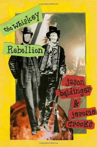 The Whiskey Rebellion