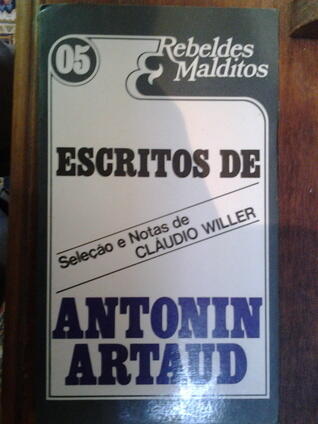Os escritos de Antonin Artaud