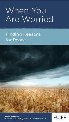 When You Are Worried: Finding Reasons for Peace