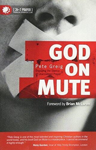 God on Mute: Engaging the Silence of Unanswered Prayer