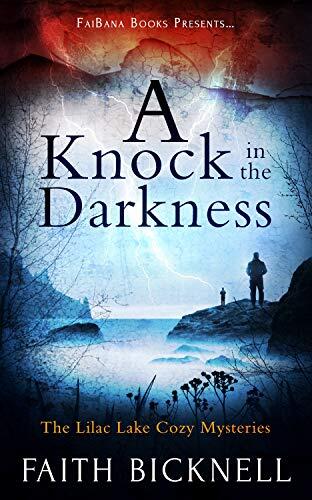 A Knock in the Darkness: The Lilac Lake Cozy Mysteries