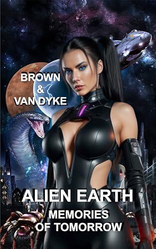 ALIEN EARTH: MEMORIES OF TOMORROW