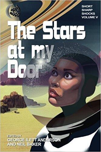 Short Sharp Shocks (Volume 5): The Stars at My Door
