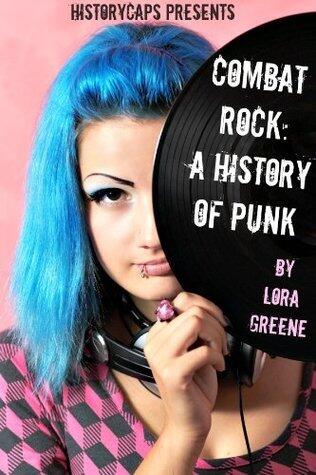 Combat Rock: A History of Punk