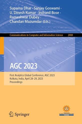 AGC 2023: First Analytics Global Conference (Kolkata, India, April 28-29, 2023) Proceedings