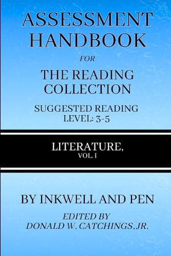 Assessment Handbook for The Reading Collection (Literature, Vol. I)