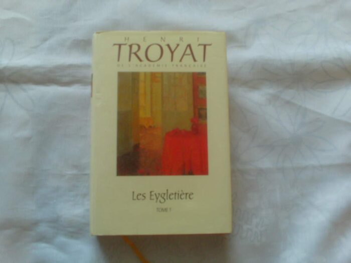 Les Eygletière Tome 1