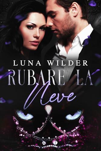 Rubare la Neve (Once Upon a Shifter Vol. 4)