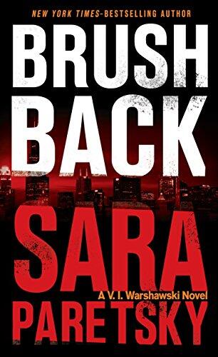 Brush Back: A V.I. Warshawski Novel