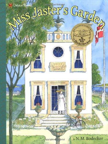 Miss Jaster's Garden