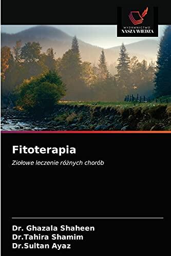 Fitoterapia: Ziołowe leczenie różnych chorób