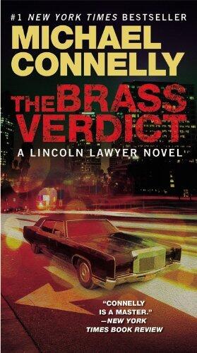 The Brass Verdict by Connelly, Michael [Grand Central Publishing,2009] (Mass Market Paperback) Reprint Edition