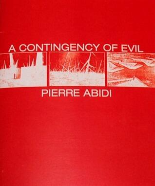 A Contingency of Evil