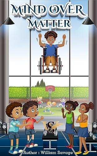 Jaden’s Adventures: Mind over Matter: children story books 5-7 year old adventure