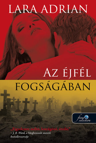 Az ​éjfél fogságában