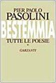 Bestemmia. Tutte le poesie