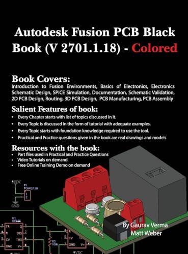 Autodesk Fusion PCB Black Book (V 2701.1.18): Colored