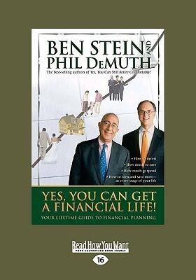 Yes, You Can Get a Financial Life: Your Lifetime Guide to Financial Planning: Easyread Large Edition