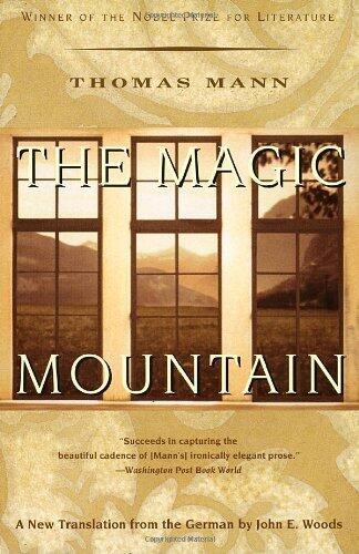 The Magic Mountain [Paperback] [1996] (Author) Thomas Mann, John E. Woods