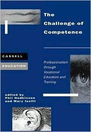 The Challenge of Competence: Professionalism through Vocational Education and Traning