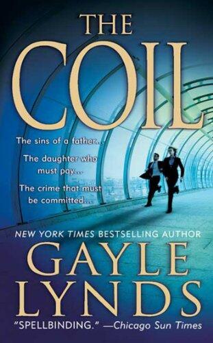 The Coil: A Novel