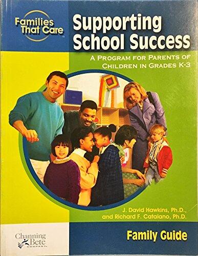 Supporting School Success - A Program for Parents of Children in Grades K-3