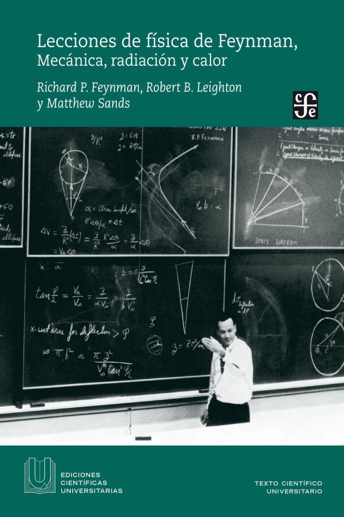 Lecciones de Física de Feynman: I. Mecánica, Radiación y Calor